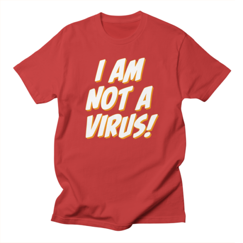 I Am Not a Virus!
